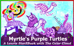 Myrtle'sPurpleTurtles  LaurieStorEBook